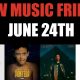 New Music Friday June 24th